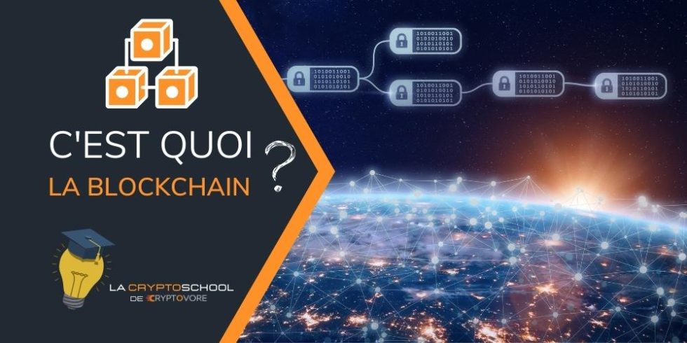 Cest Quoi La Blockchain Cryptovore 5538